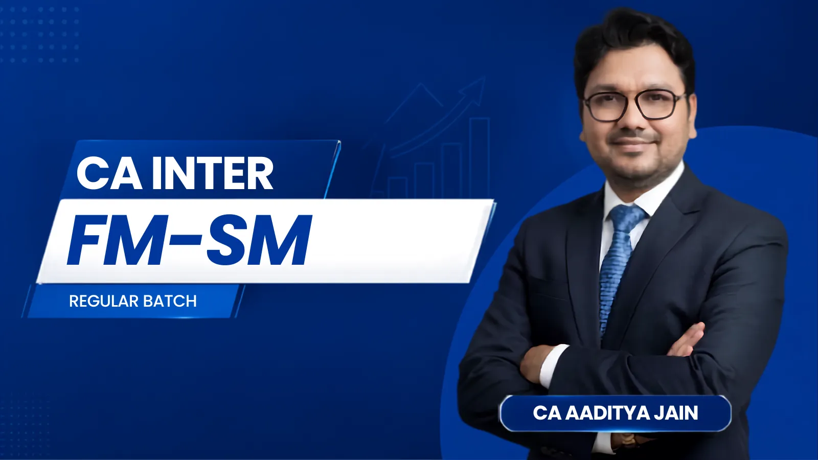 CA Inter FM SM (Regular Batch) By CA Aaditya Jain