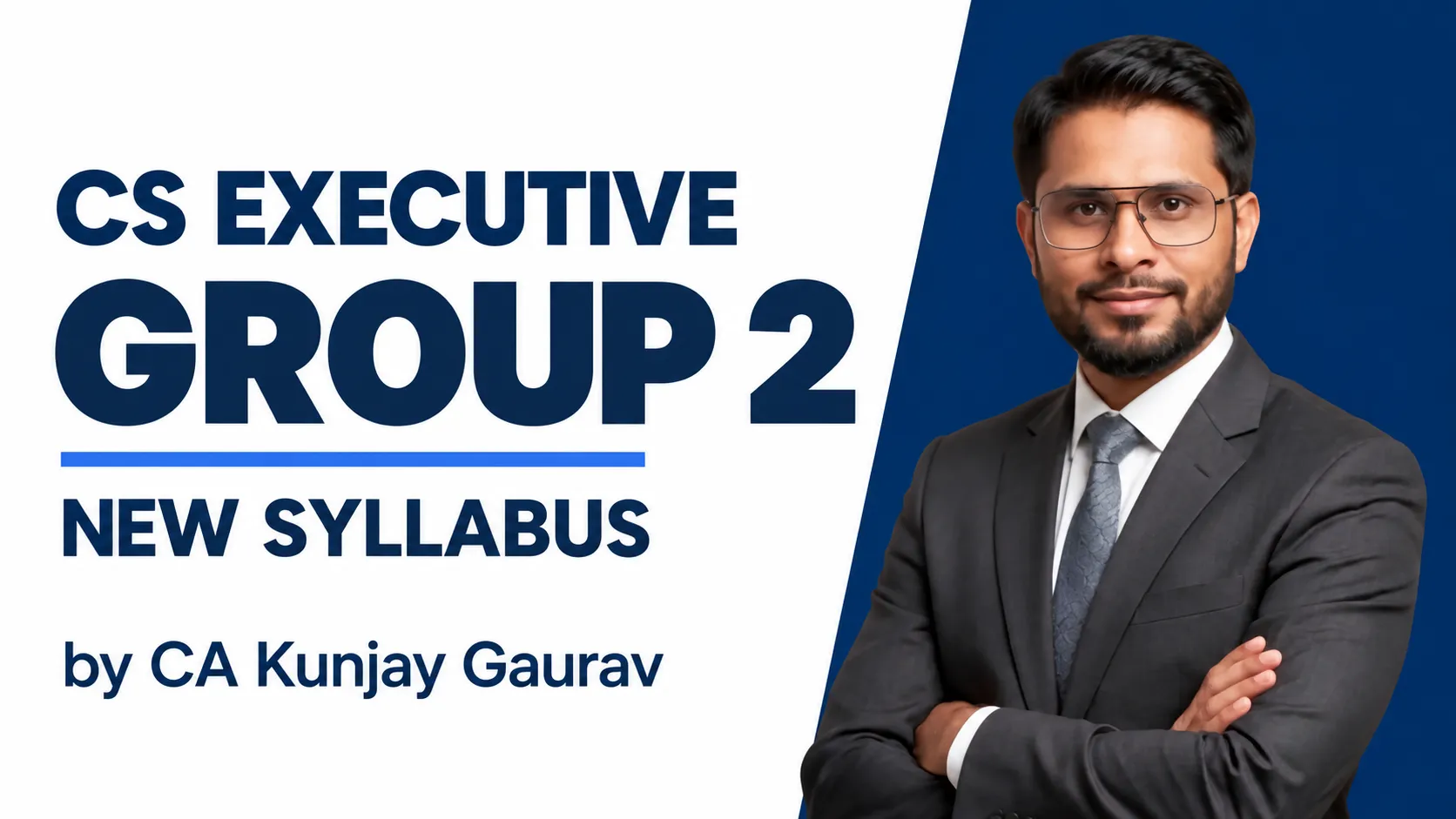 CS Executive Group 2 by CA Kunjay Gaurav