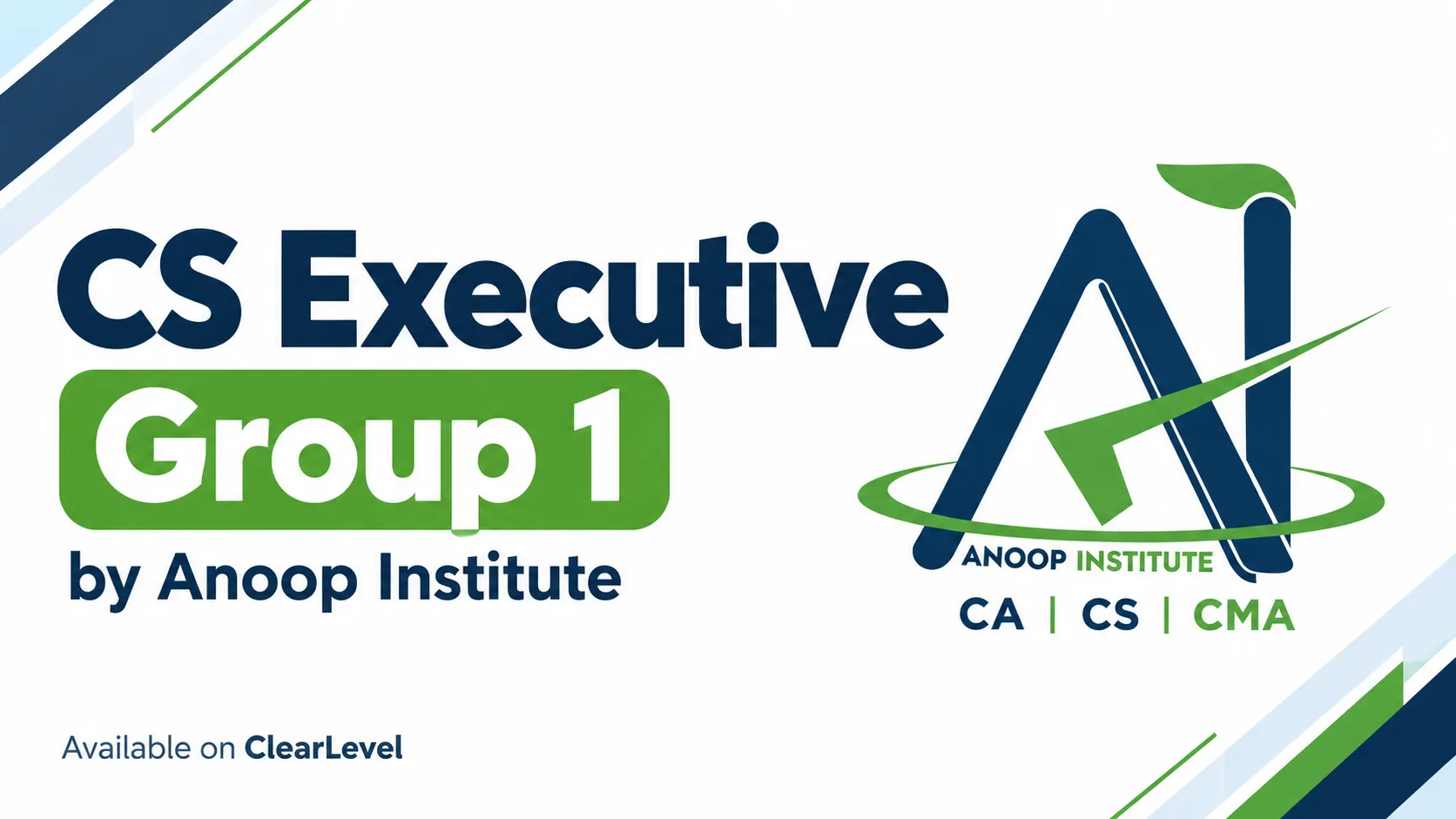 CS Executive group 1 by Anoop Institute