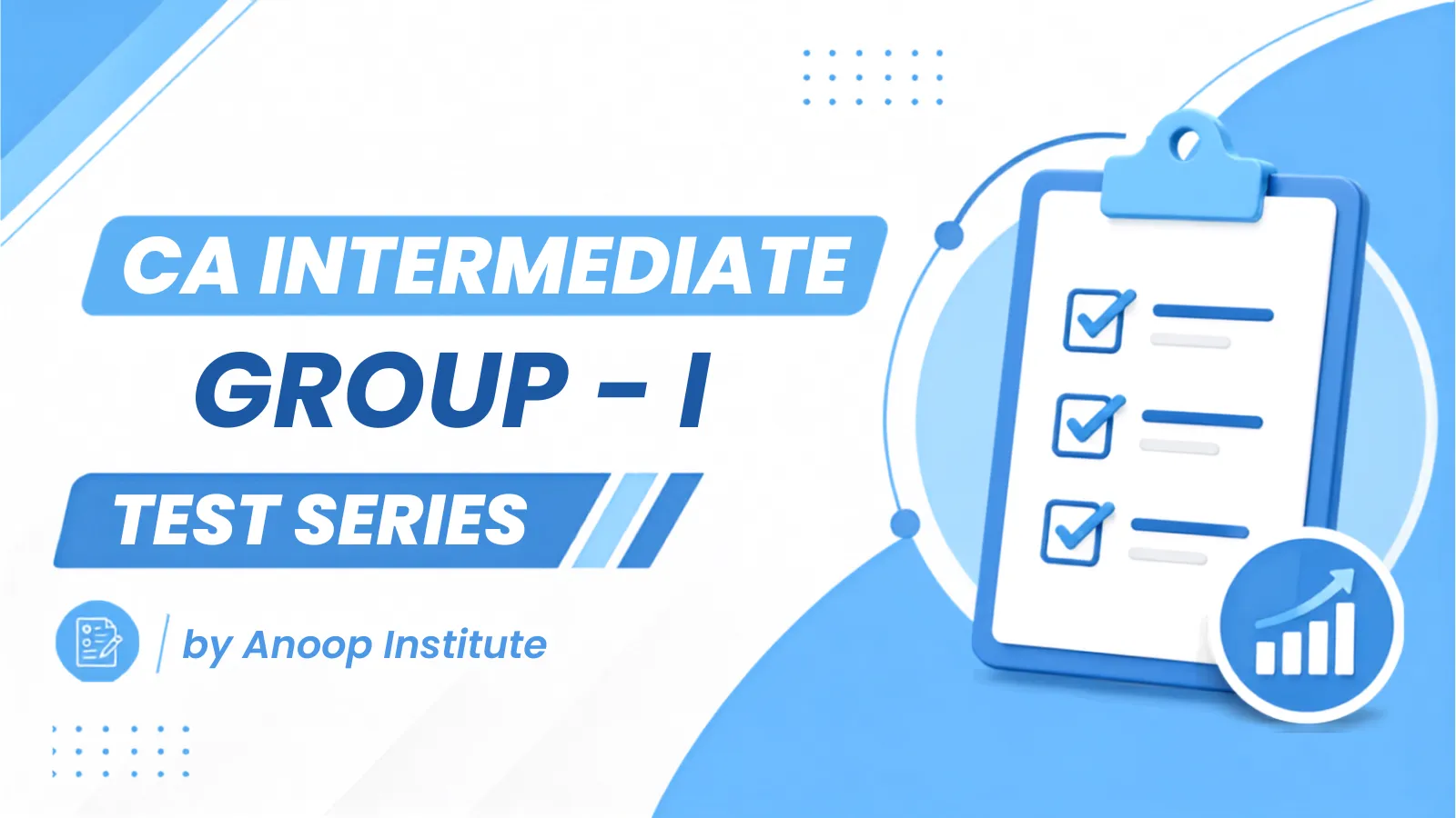 CA INTER 1 GROUP Chapter wise by Anoop Institute