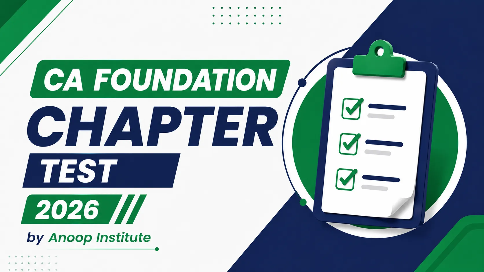 CA FOUNDATION CHAPTER TEST by Anoop Institute