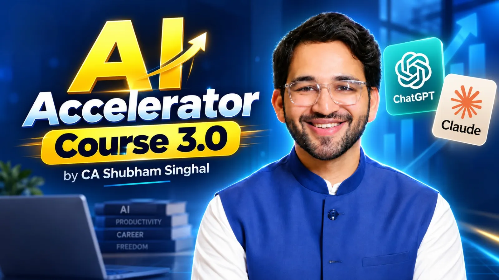 AI Accelerator Course 3.0 by CA Shubham Singhal