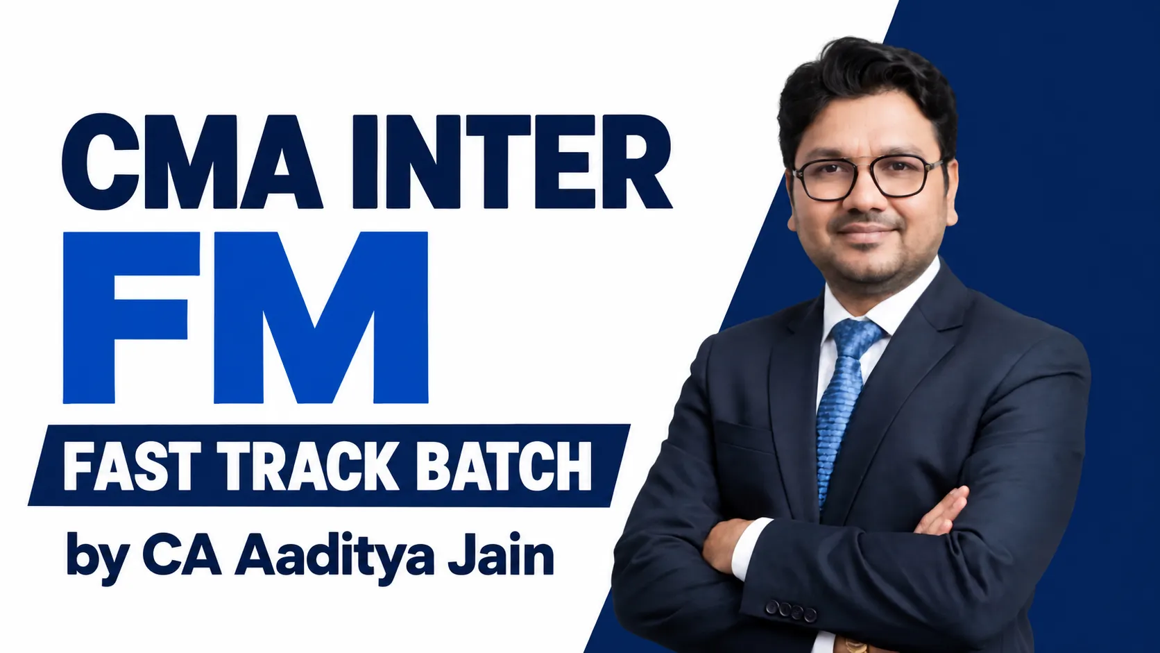 CMA Inter FM Fast Track Batch by CA Aaditya Jain