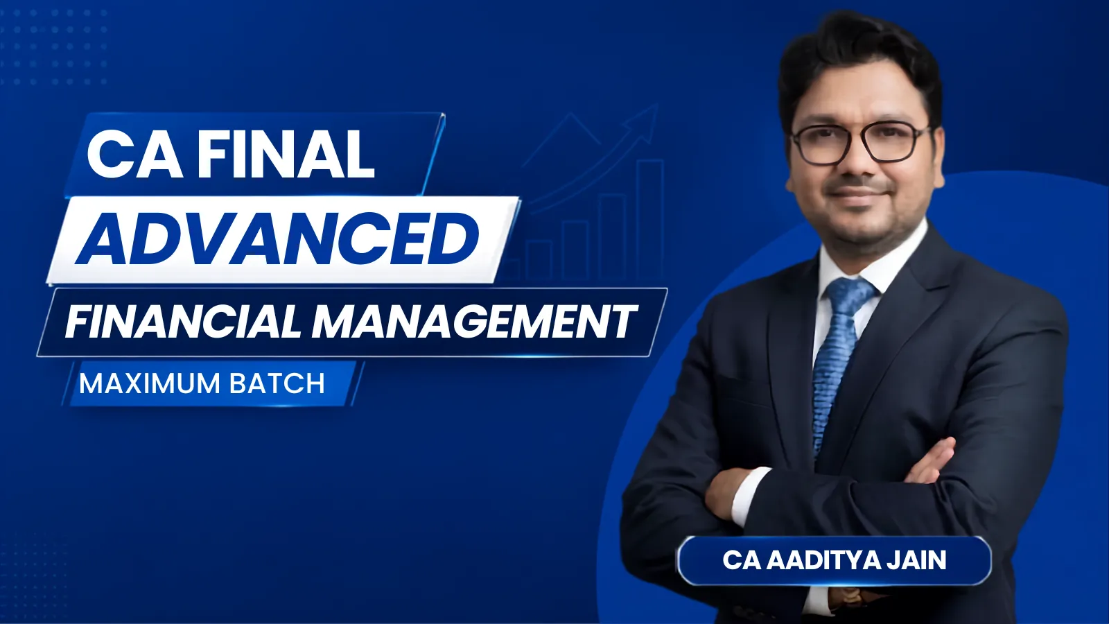CA Final AFM 3 in 1 Comprehensive Batch (Regular Maximum)