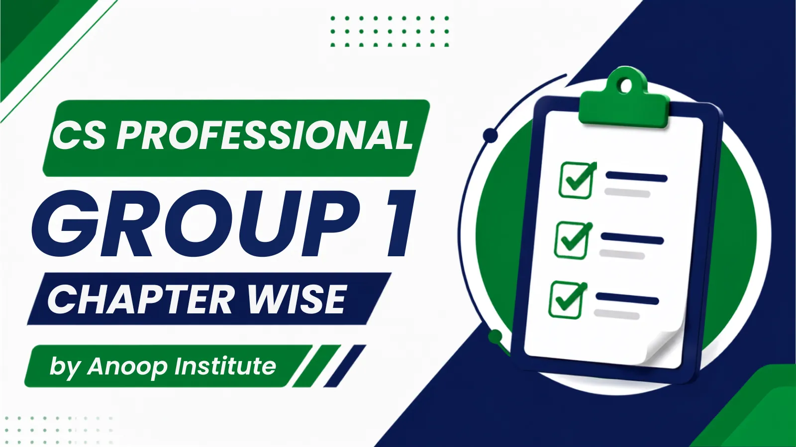 CS Professional Chapter-wise Test Series Group 1 by Anoop Institute
