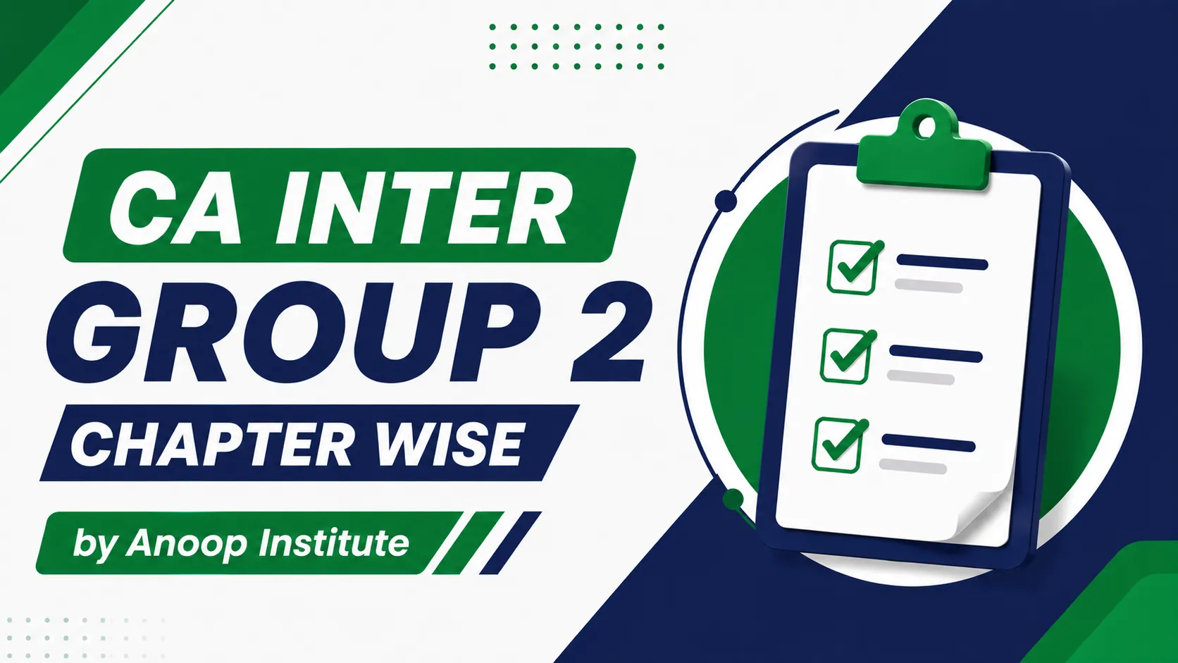 CA INTER GROUP 2 chapter wise by Anoop Institute