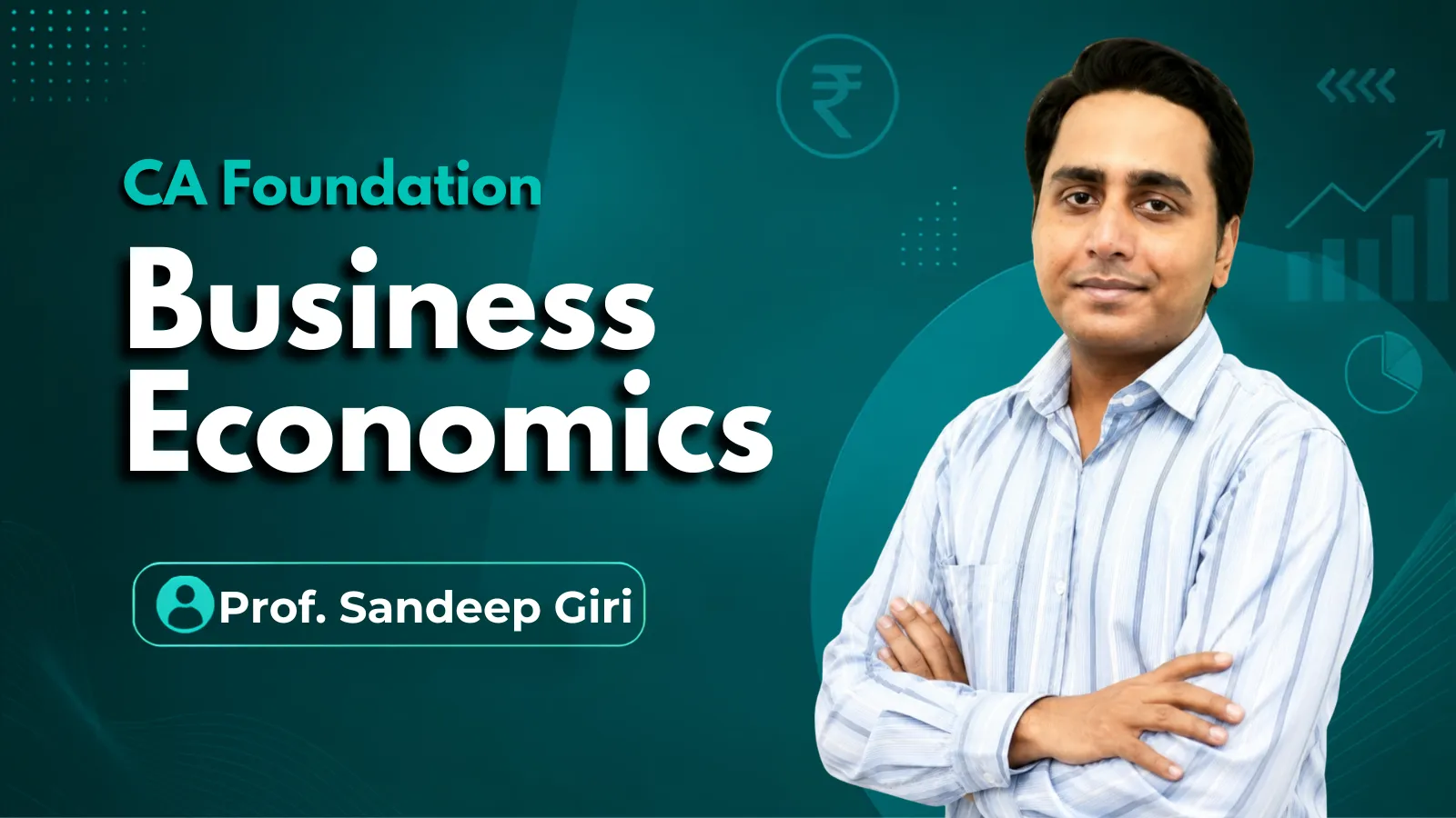 CA Foundation Business Economics By Sandeep Giri