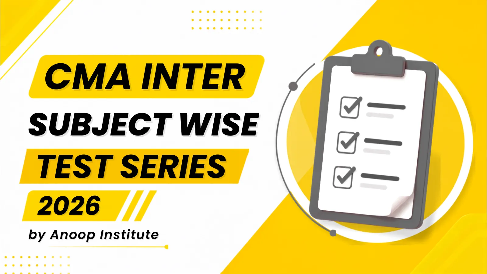 CMA Inter subject Test Series 2026 by Anoop Institute
