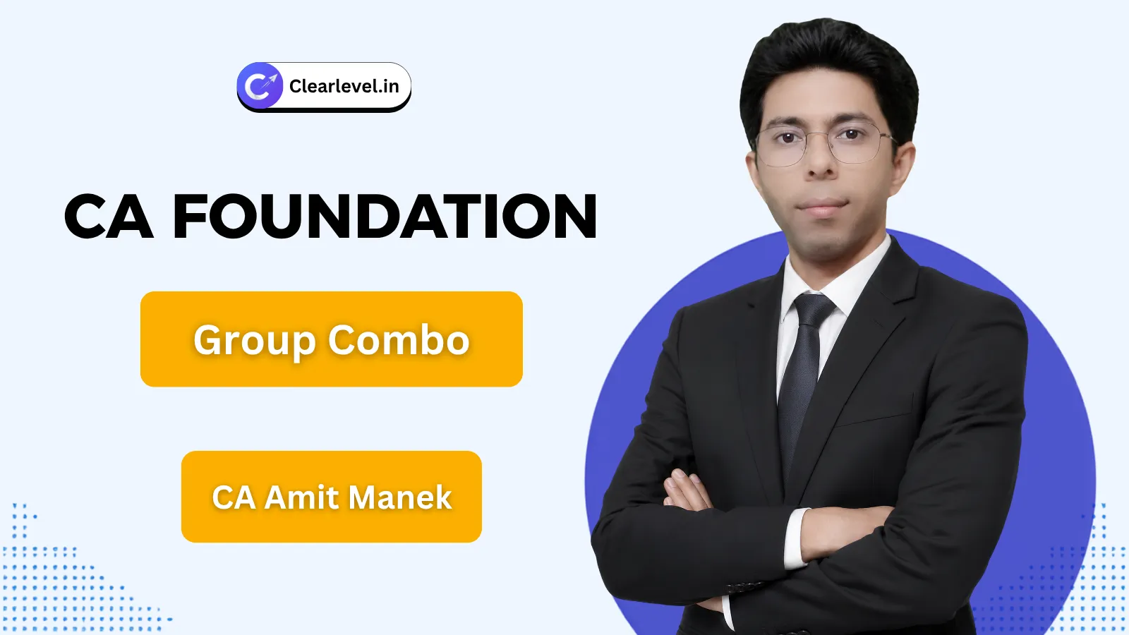 CA Foundation Combo By CA Amit Manek