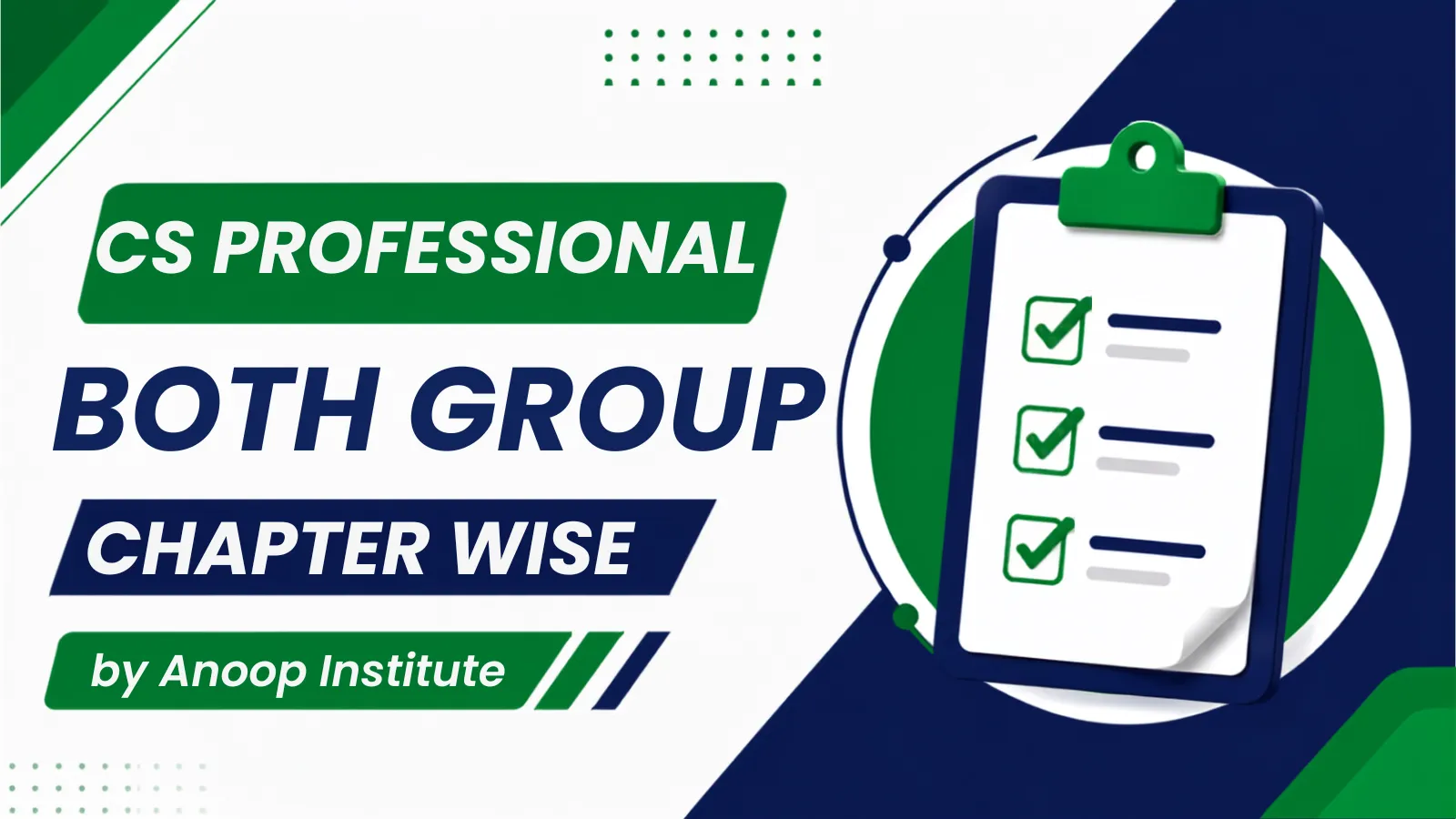 CS Professional (Both Groups) Chapterwise Test Series by Anoop Institute