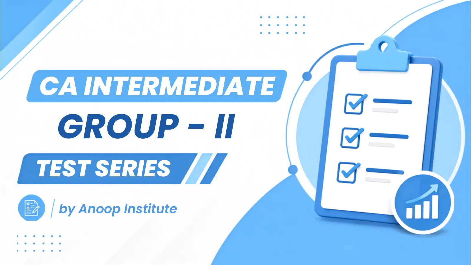 CA INTER GROUP 2 chapter wise by Anoop Institute