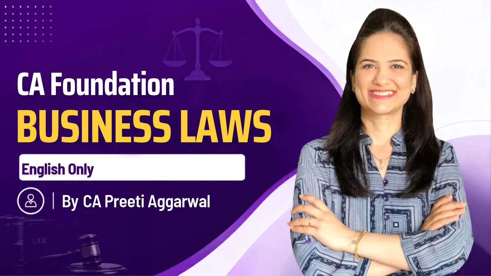 CA Foundation Business Laws (English only) by CA Preeti Aggarwal