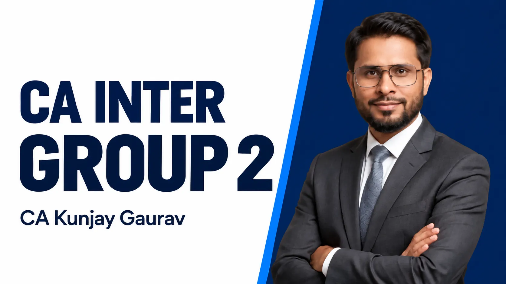 CA Inter Group 2 by CA Kunjay Gaurav