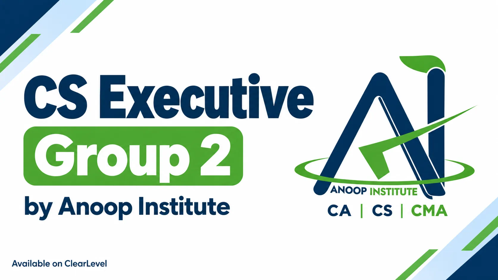 CS Executive group 2 by Anoop Institute