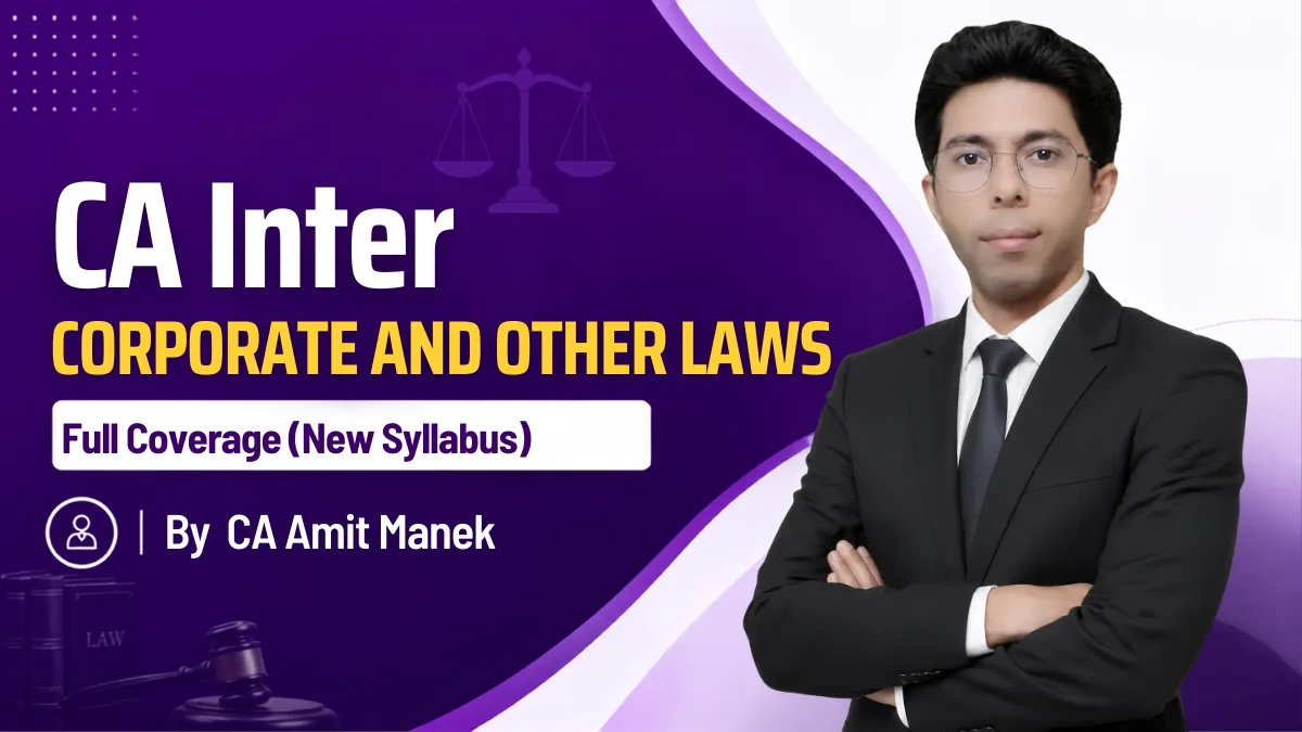 CA Inter Corporate and Other Laws Regular By CA Amit Manek