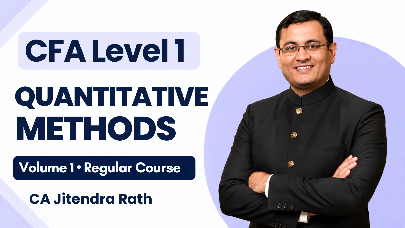 CFA level 1 - Quantitative Methods  by CA Jitendra Rathi