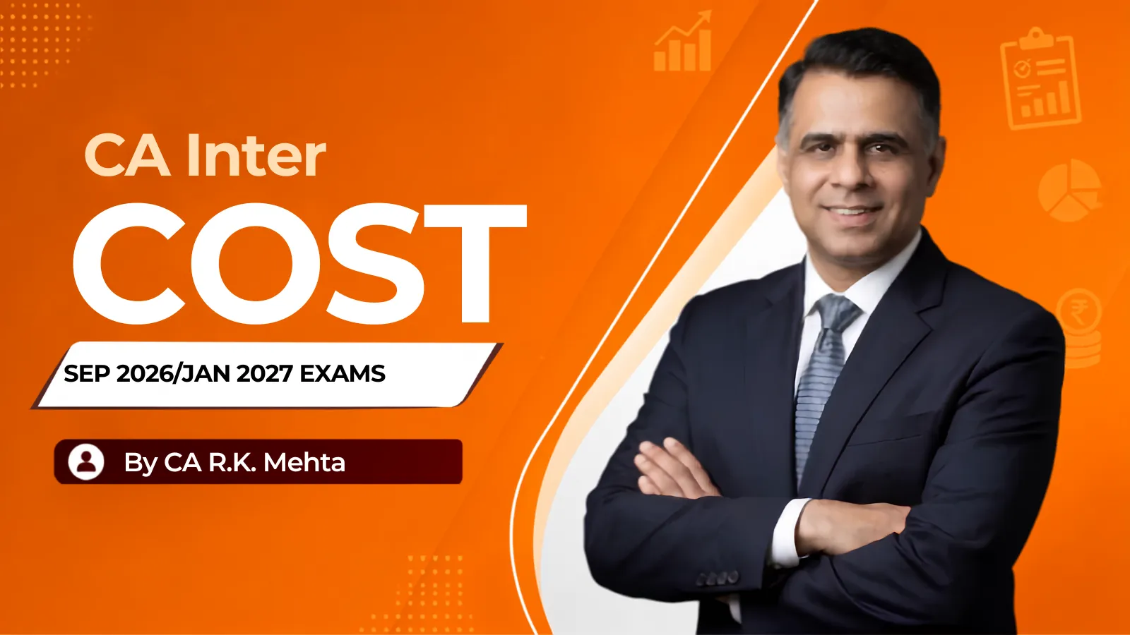 COST (Attempts – SEP 2026/JAN 2027 EXAMS) By CA R.K. Mehta