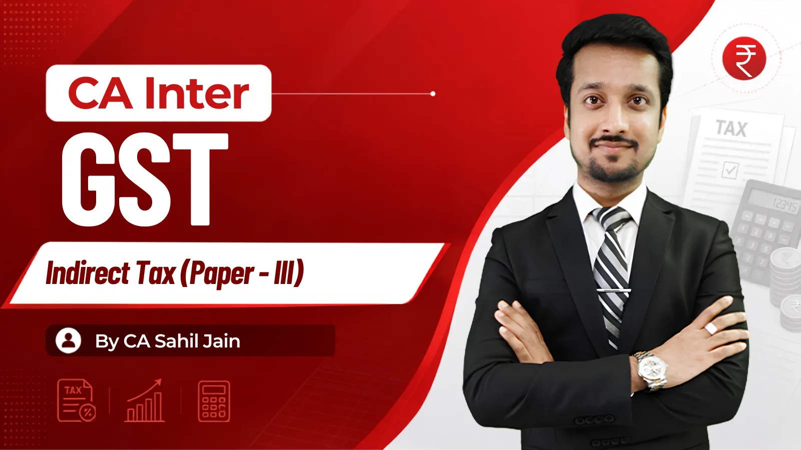 CA Inter GST by CA Sahil Jain