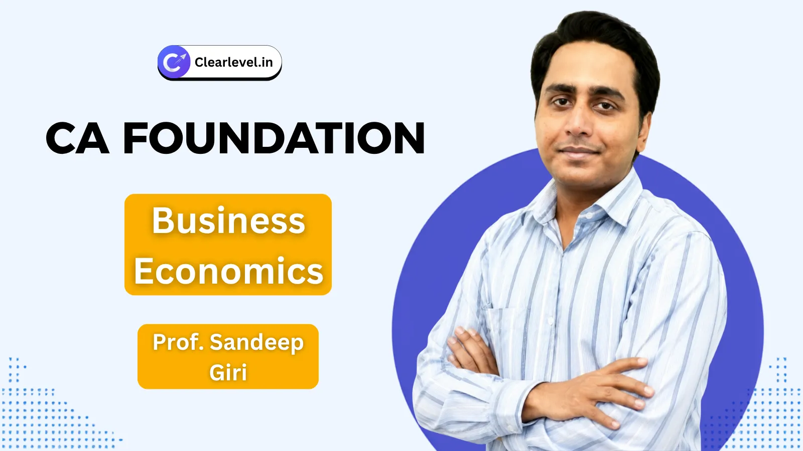 CA Foundation Business Economics By Sandeep Giri