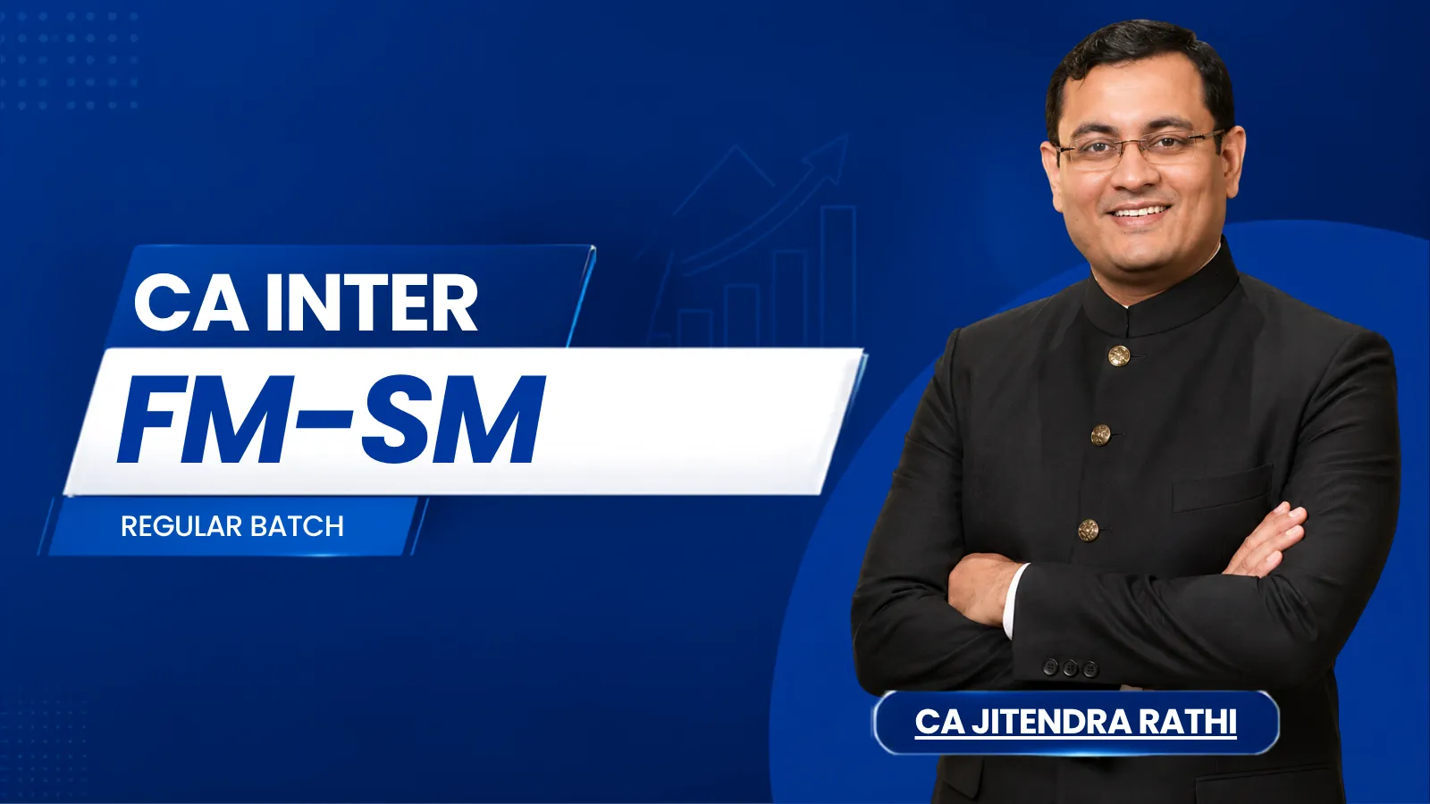 CA Intermediate - Financial Management & Strategic Management