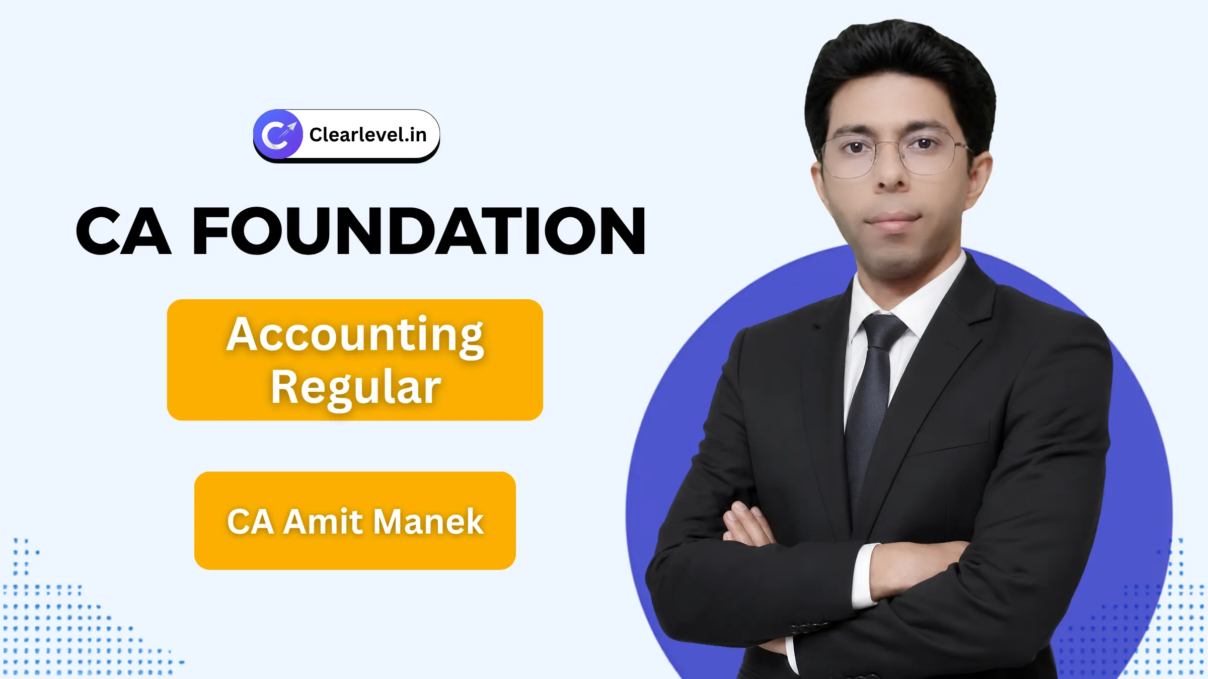CA Foundation Accounting Regular By CA Amit Manek